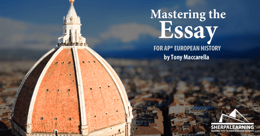 Announcing Mastering the Essay - AP European History Edition