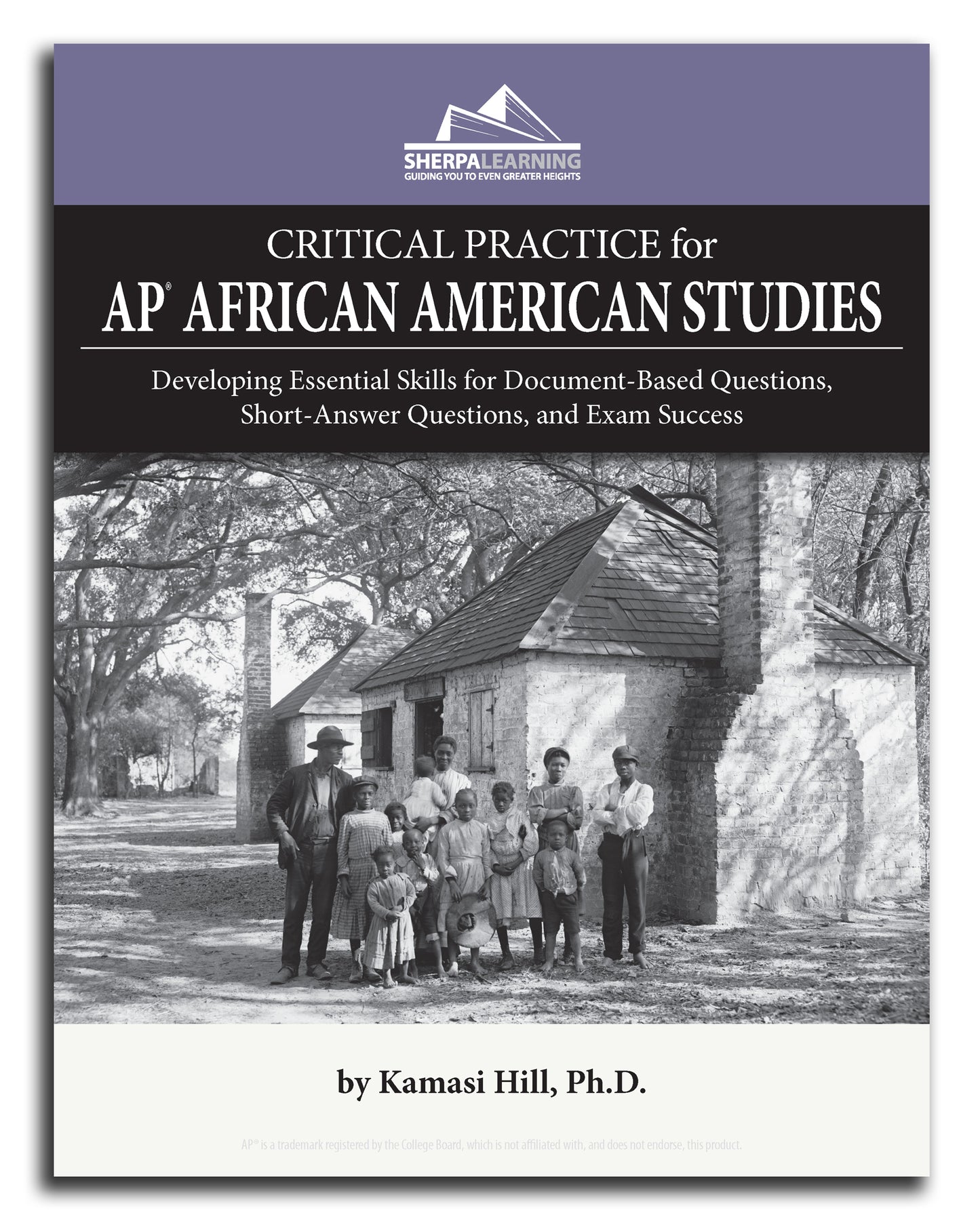 Book cover of 'Critical Practice for AP African American Studies' with a black and white photo of a group of people in front of a building.