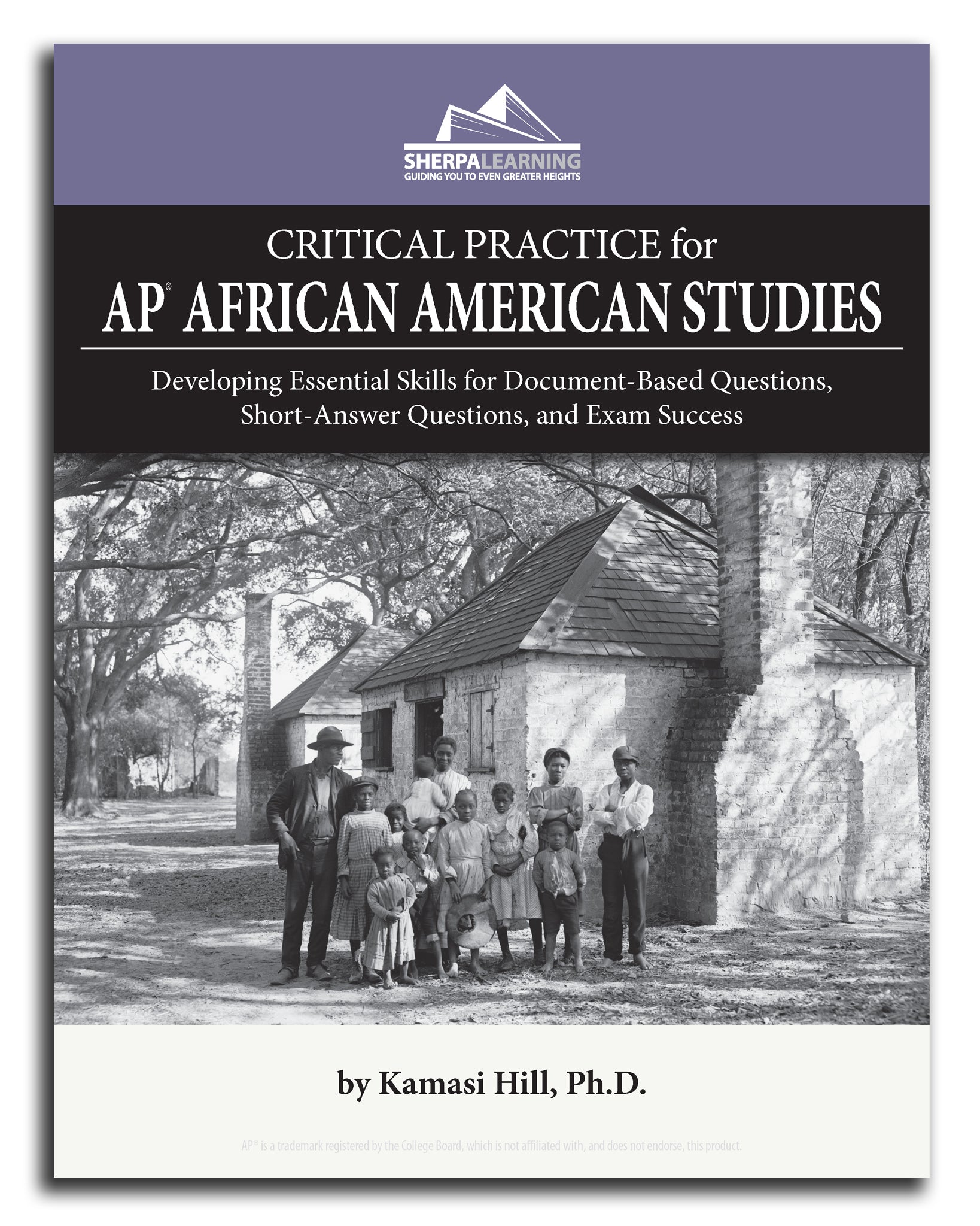 Book cover of 'Critical Practice for AP African American Studies' with a black and white photo of a group of people in front of a building.