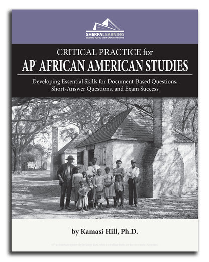Book cover of 'Critical Practice for AP African American Studies' with a black and white photo of a group of people in front of a building.