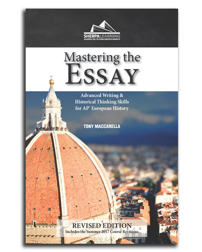 Mastering the Essay - Instructional Handbook for AP European History